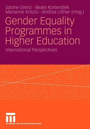 Gender Equality Programmes in Higher Education International Perspectives