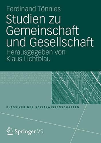 Studien zu Gemeinschaft und Gesellschaft