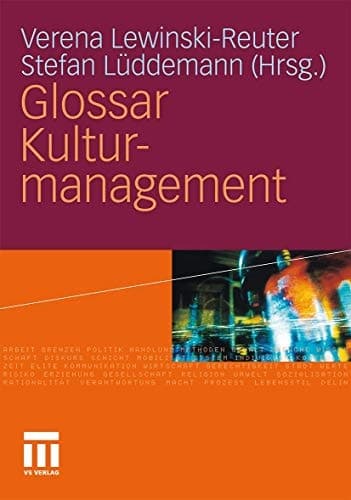 Glossar Kulturmanagement (German Edition)