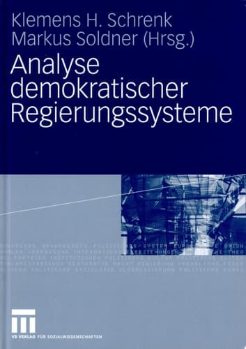 Analyse demokratischer Regierungssysteme