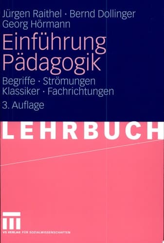 Einführung Pädagogik Begriffe - Strömungen - Klassiker - Fachrichtungen