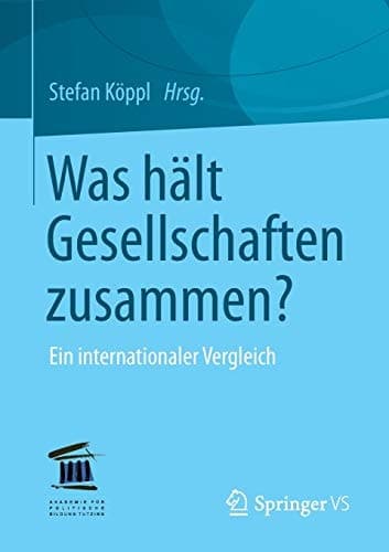 Was hält Gesellschaften zusammen? Ein internationaler Vergleich