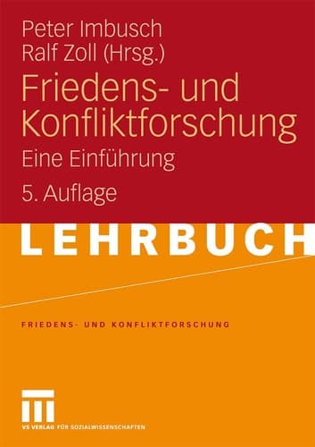 Friedens- und Konfliktforschung Eine Einführung