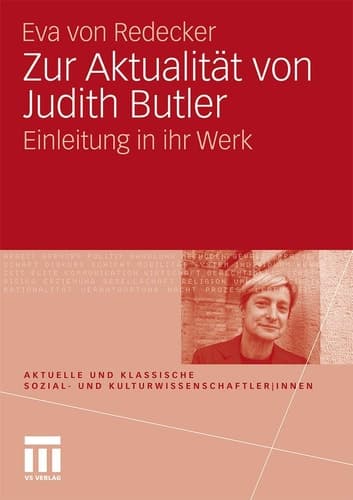 Zur Aktualität von Judith Butler Einleitung in ihr Werk