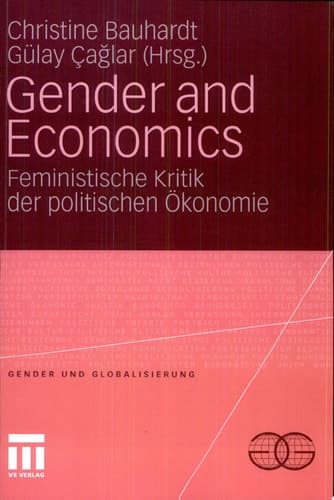 Gender and Economics Feministische Kritik der politischen Ökonomie