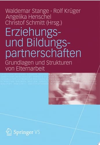 Erziehungs- Und Bildungspartnerschaften Grundlagen Und Strukturen Von Elternarbeit