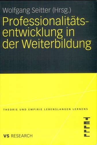 Professionalitätsentwicklung in der Weiterbildung