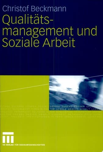 Qualitätsmanagement und Soziale Arbeit