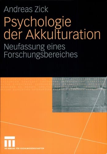 Psychologie der Akkulturation Neufassung eines Forschungsbereiches