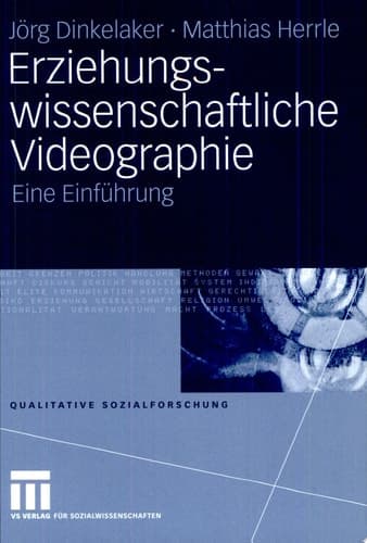 Erziehungswissenschaftliche Videographie Eine Einführung