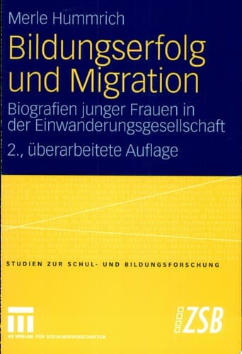 Bildungserfolg und Migration Biografien junger Frauen in der Einwanderungsgesellschaft
