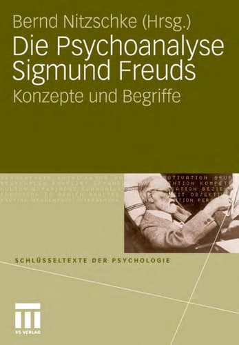 Die Psychoanalyse Sigmund Freuds Konzepte und Begriffe