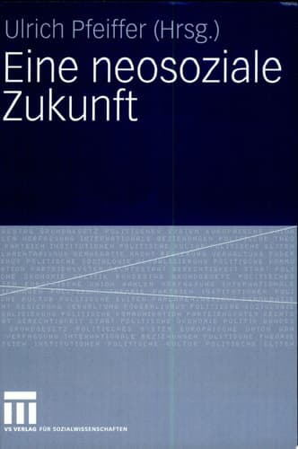 Eine neosoziale Zukunft