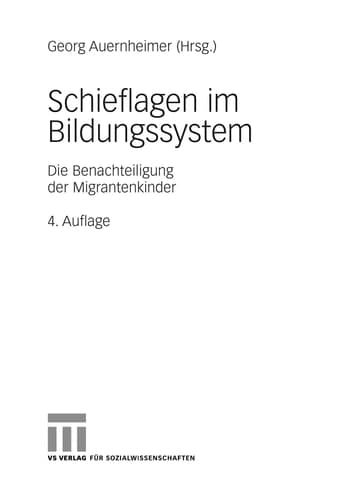 Schieflagen im Bildungssystem Die Benachteiligung der Migrantenkinder
