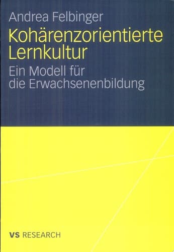 Kohärenzorientierte Lernkultur Ein Modell für die Erwachsenenbildung