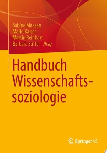 Handbuch Wissenschaftssoziologie