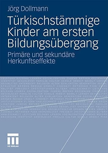 Türkischstämmige Kinder am ersten Bildungsübergang Primäre und sekundäre Herkunftseffekte