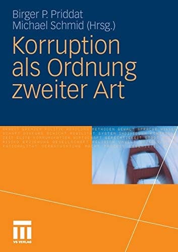 Korruption als Ordnung zweiter Art