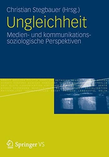Ungleichheit Medien- und kommunikationssoziologische Perspektiven
