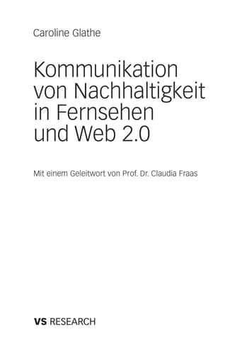 Kommunikation von Nachhaltigkeit in Fernsehen und Web 2.0