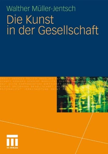 Die Kunst in der Gesellschaft (German Edition)