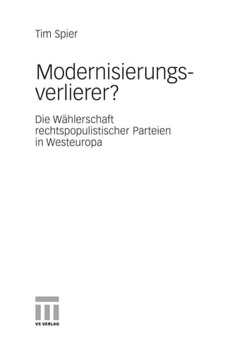 Modernisierungsverlierer? Die Wählerschaft rechtspopulistischer Parteien in Westeuropa