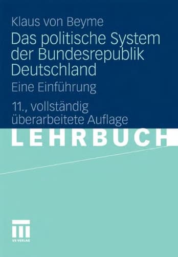 Das politische System der Bundesrepublik Deutschland Eine Einführung