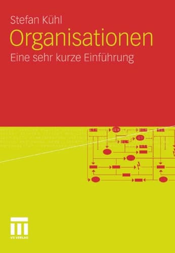Organisationen Eine sehr kurze Einführung