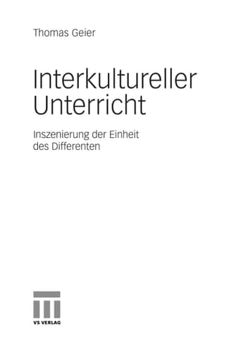 Interkultureller Unterricht Inszenierung der Einheit des Differenten