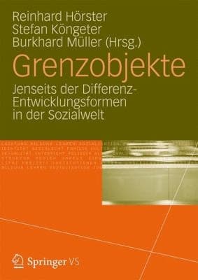 Grenzobjekte Soziale Welten und ihre Übergänge