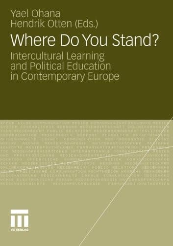 Where Do You Stand? Intercultural Learning and Political Education in Contemporary Europe