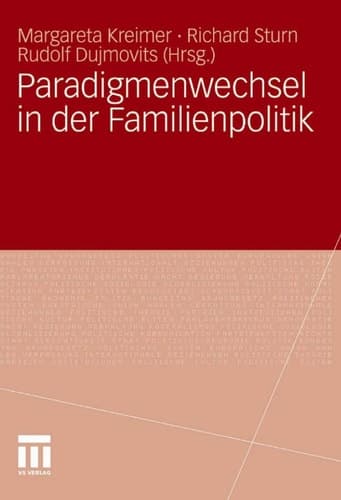 Paradigmenwechsel in der Familienpolitik