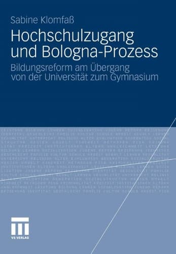 Hochschulzugang und Bologna-Prozess Bildungsreform am Übergang von der Universität zum Gymnasium