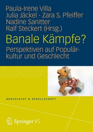 Banale Kämpfe? Perspektiven auf Populärkultur und Geschlecht