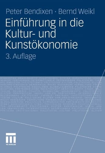 Einführung in die Kultur- und Kunstökonomie