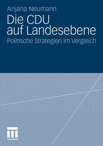 Die CDU auf Landesebene Politische Strategien im Vergleich
