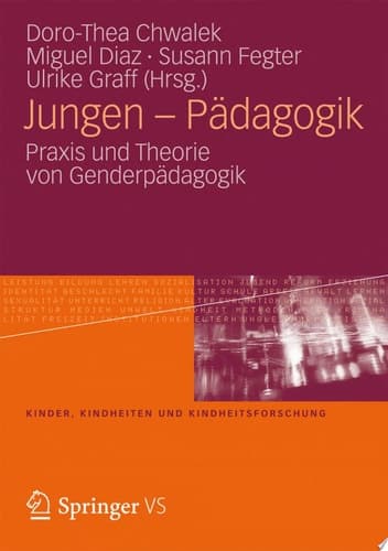 Jungen-Pädagogik Praxis und Theorie von Genderpädagogik