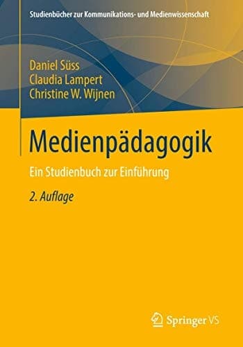 Medienpädagogik Ein Studienbuch zur Einführung