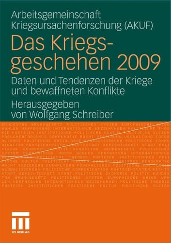 Das Kriegsgeschehen 2009 Daten und Tendenzen der Kriege und bewaffneten Konflikte