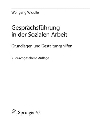 Gesprächsführung in der Sozialen Arbeit Grundlagen und Gestaltungshilfen