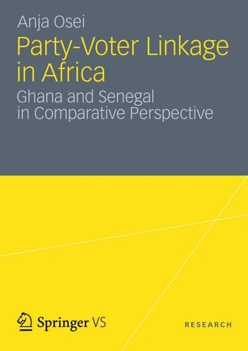 Party-Voter Linkage in Africa Ghana and Senegal in Comparative Perspective