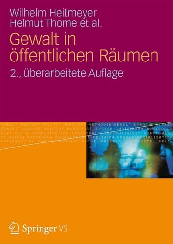Gewalt in öffentlichen Räumen Zum Einfluss von Bevölkerungs- und Siedlungsstrukturen in städtischen Wohnquartieren