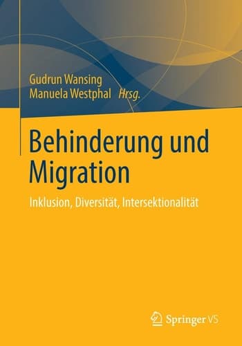 Behinderung und Migration Inklusion, Diversität, Intersektionalität