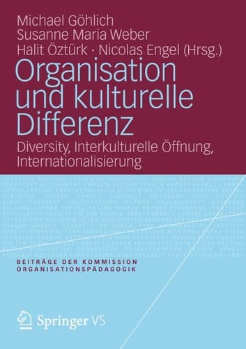 Organisation und kulturelle Differenz Diversity, Interkulturelle Öffnung, Internationalisierung