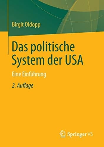Das politische System der USA Eine Einführung