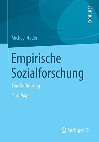 Empirische Sozialforschung Eine Einführung
