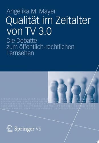 Qualität im Zeitalter von TV 3.0 Die Debatte zum öffentlich-rechtlichen Fernsehen