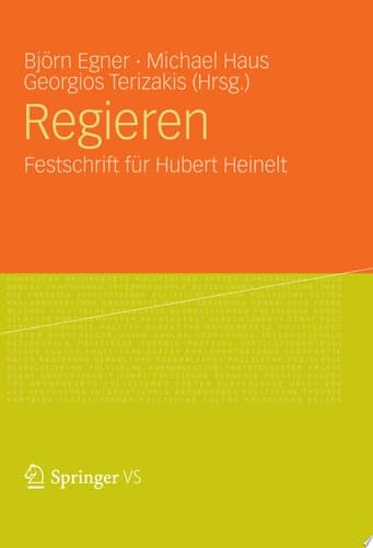 Regieren Festschrift Fur Hubert Heinelt