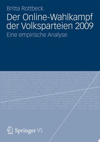Der Online-Wahlkampf der Volksparteien 2009 Eine empirische Analyse