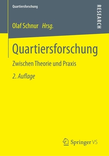 Quartiersforschung Zwischen Theorie und Praxis